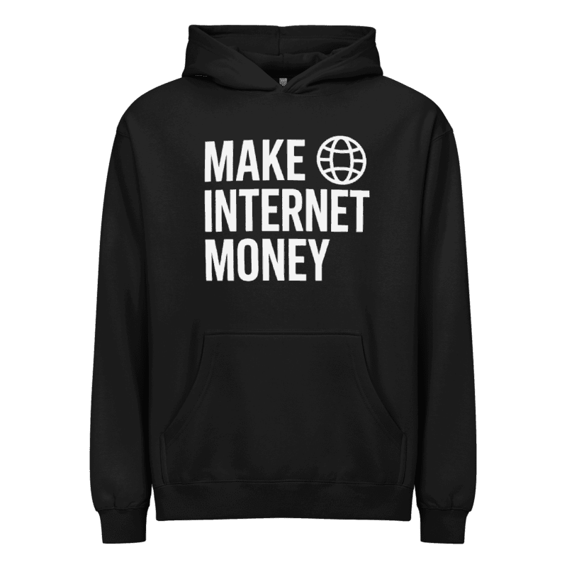 Make Internet Money Hoodie, view 1 of 5